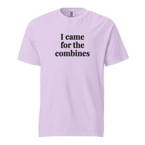 The Tractor Mugs Store Orchid / S I Came for the Combines | Unisex Premium T-shirt Quality Farmers Merch