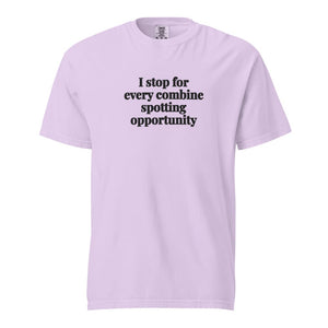 The Tractor Mugs Store Orchid / S I Stop for Every Combine Spotting Opportunity | Unisex Premium T-shirt Quality Farmers Merch