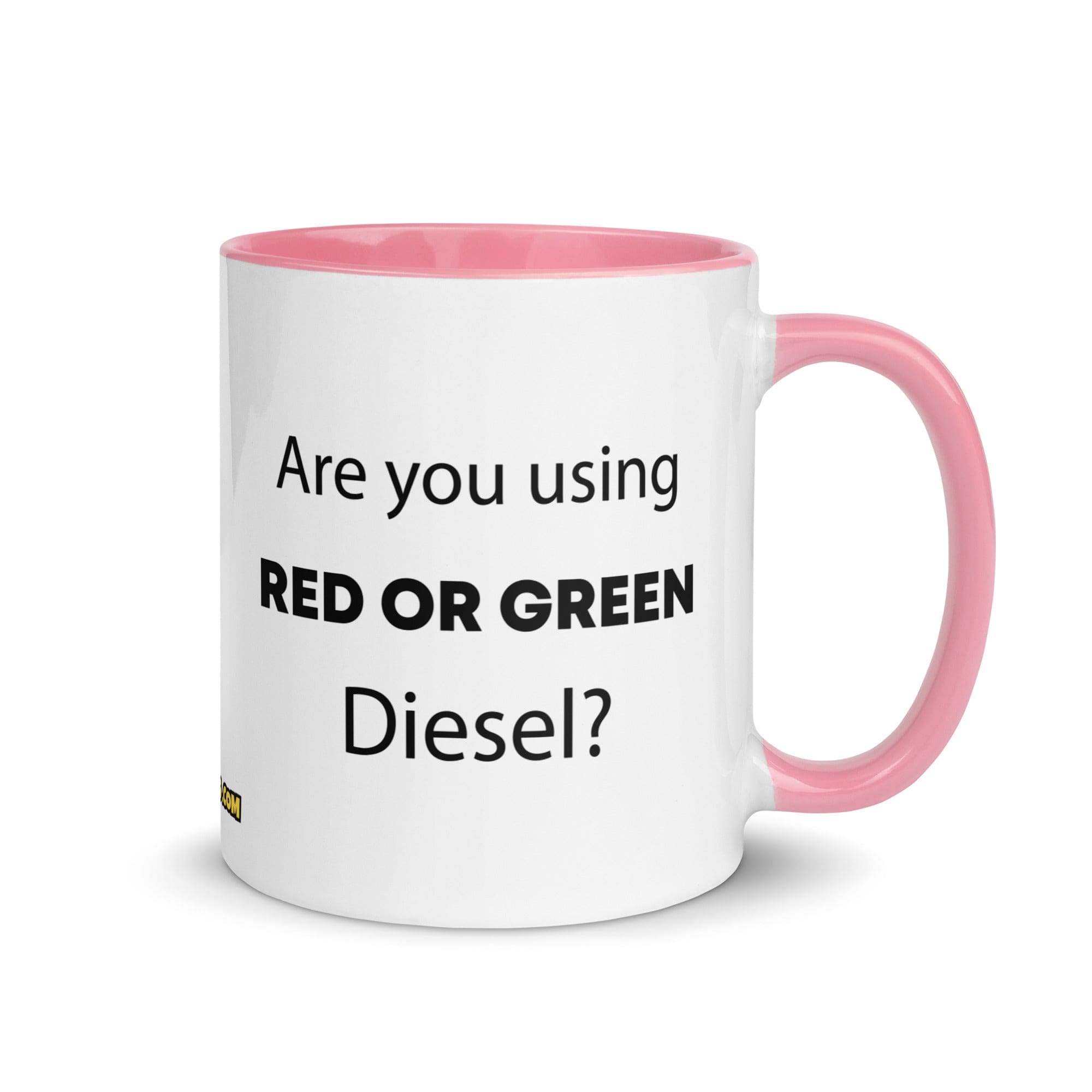 The Tractor Mugs Store Pink Are You Using Red Or Green Diesel?  | Mug with Color Inside Quality Farmers Merch