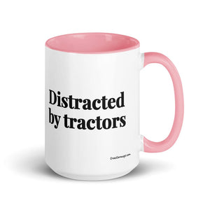 The Tractor Mugs Store Pink Distracted by Tractors | 15 oz Mug with Color Inside Quality Farmers Merch