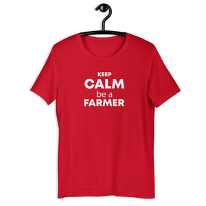 The Tractor Mugs Store Red / XS Keep Calm. Be a Farmer | Unisex t-shirt Quality Farmers Merch