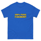 The Tractor Mugs Store Royal / S 100% PURE FARMIN!! | Unisex classic tee Quality Farmers Merch