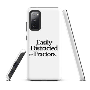 The Tractor Mugs Store Samsung Galaxy S20 FE EASILY DISTRACTED BY TRACTORS | Tough case for Samsung® Quality Farmers Merch