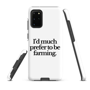 The Tractor Mugs Store Samsung Galaxy S20 Plus I'D MUCH PREFER TO BE FARMING | Tough case for Samsung® Quality Farmers Merch