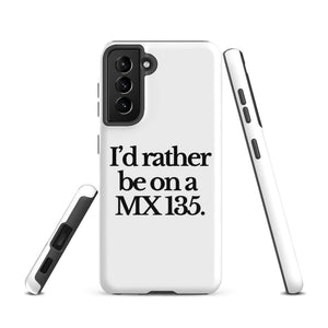 The Tractor Mugs Store Samsung Galaxy S21 I'D RATHER BE ON A MX 135 | Tough case for Samsung® Quality Farmers Merch