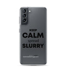 The Tractor Mugs Store Samsung Galaxy S21 KEEP CALM spread SLURRY | Clear Case for Samsung® Quality Farmers Merch