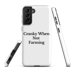 The Tractor Mugs Store Samsung Galaxy S21 Plus CRANKY WHEN NOT FARMING | Tough case for Samsung® Quality Farmers Merch