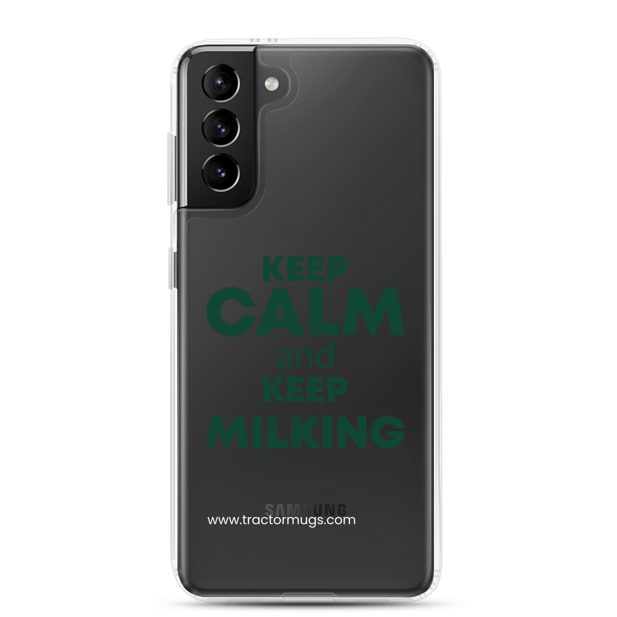 The Tractor Mugs Store Samsung Galaxy S21 Plus KEEP CALM and KEEP MILKING | Clear Case for Samsung® Quality Farmers Merch