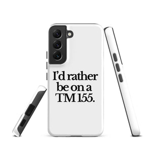 The Tractor Mugs Store Samsung Galaxy S22 I'D RATHER BE ON A TM 155 | Tough case for Samsung® Quality Farmers Merch
