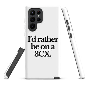 The Tractor Mugs Store Samsung Galaxy S22 Ultra I'D RATHER BE ON A 3CX | Tough case for Samsung® Quality Farmers Merch