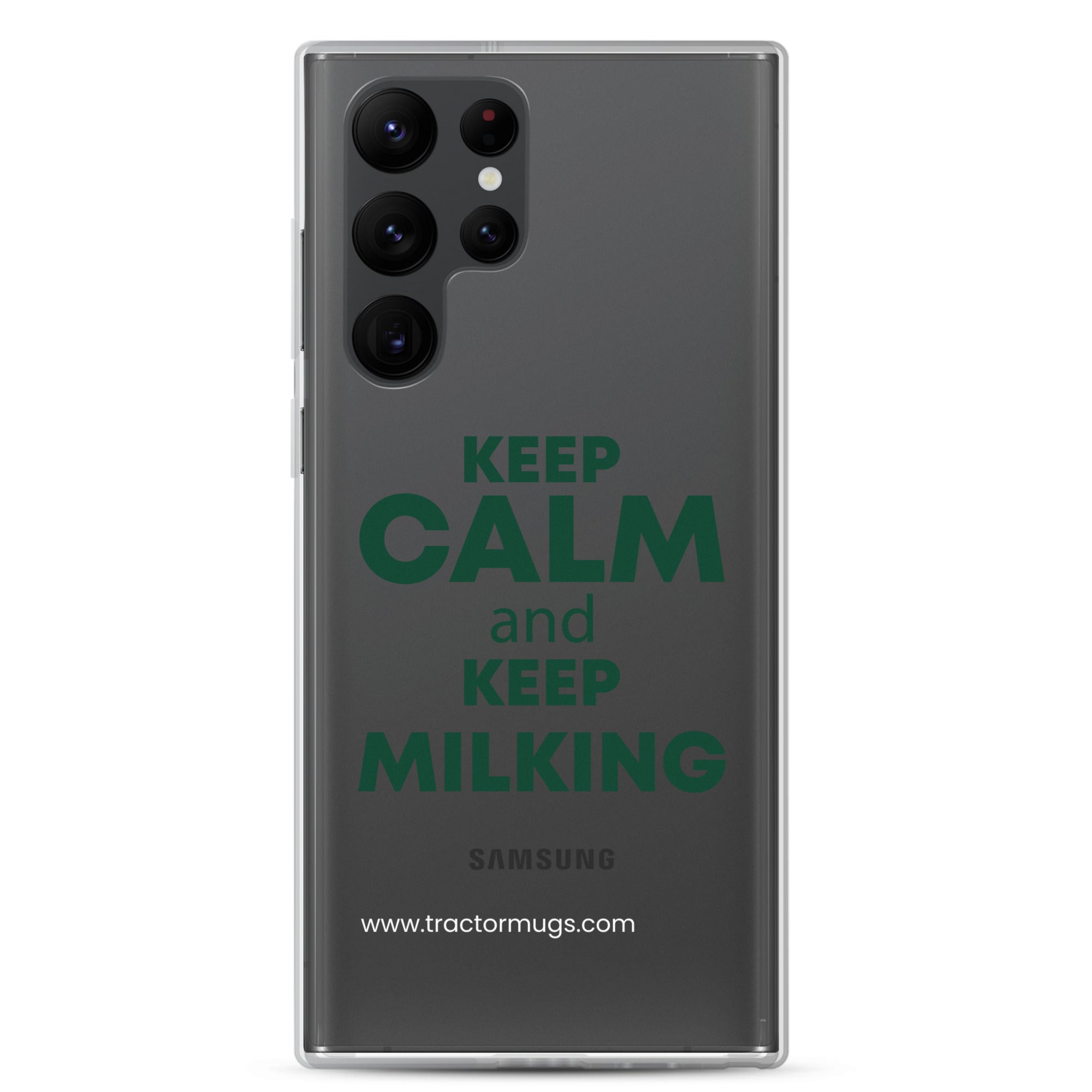 The Tractor Mugs Store Samsung Galaxy S22 Ultra KEEP CALM and KEEP MILKING | Clear Case for Samsung® Quality Farmers Merch