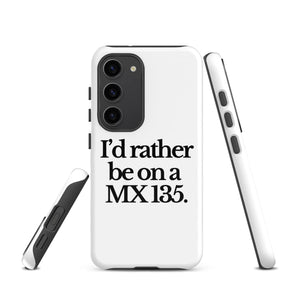 The Tractor Mugs Store Samsung Galaxy S23 I'D RATHER BE ON A MX 135 | Tough case for Samsung® Quality Farmers Merch