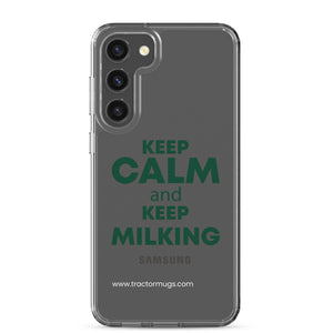 The Tractor Mugs Store Samsung Galaxy S23 Plus KEEP CALM and KEEP MILKING | Clear Case for Samsung® Quality Farmers Merch