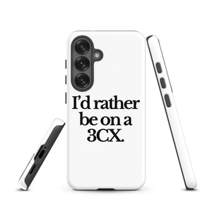 The Tractor Mugs Store Samsung Galaxy S25 I'D RATHER BE ON A 3CX | Tough case for Samsung® Quality Farmers Merch