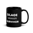 The Tractor Mugs Store Silage Season Survivor  | Black Glossy Mug Quality Farmers Merch