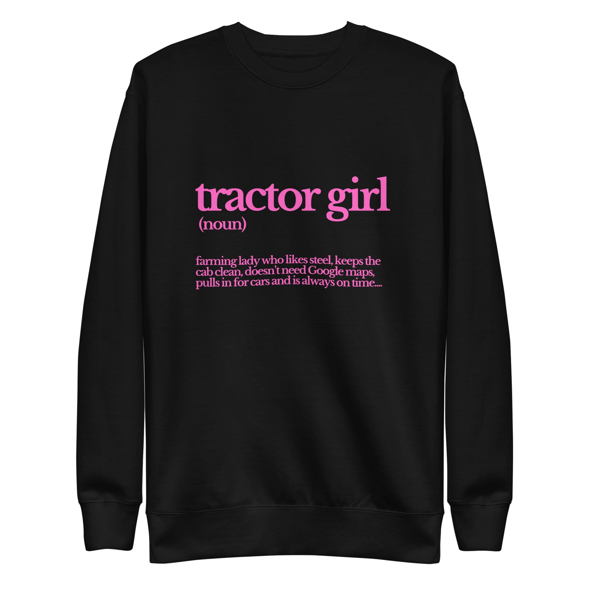 The Tractor Mugs Store Sweatshirt Black / S TRACTOR GIRL | Unisex Premium Sweatshirt Quality Farmers Merch