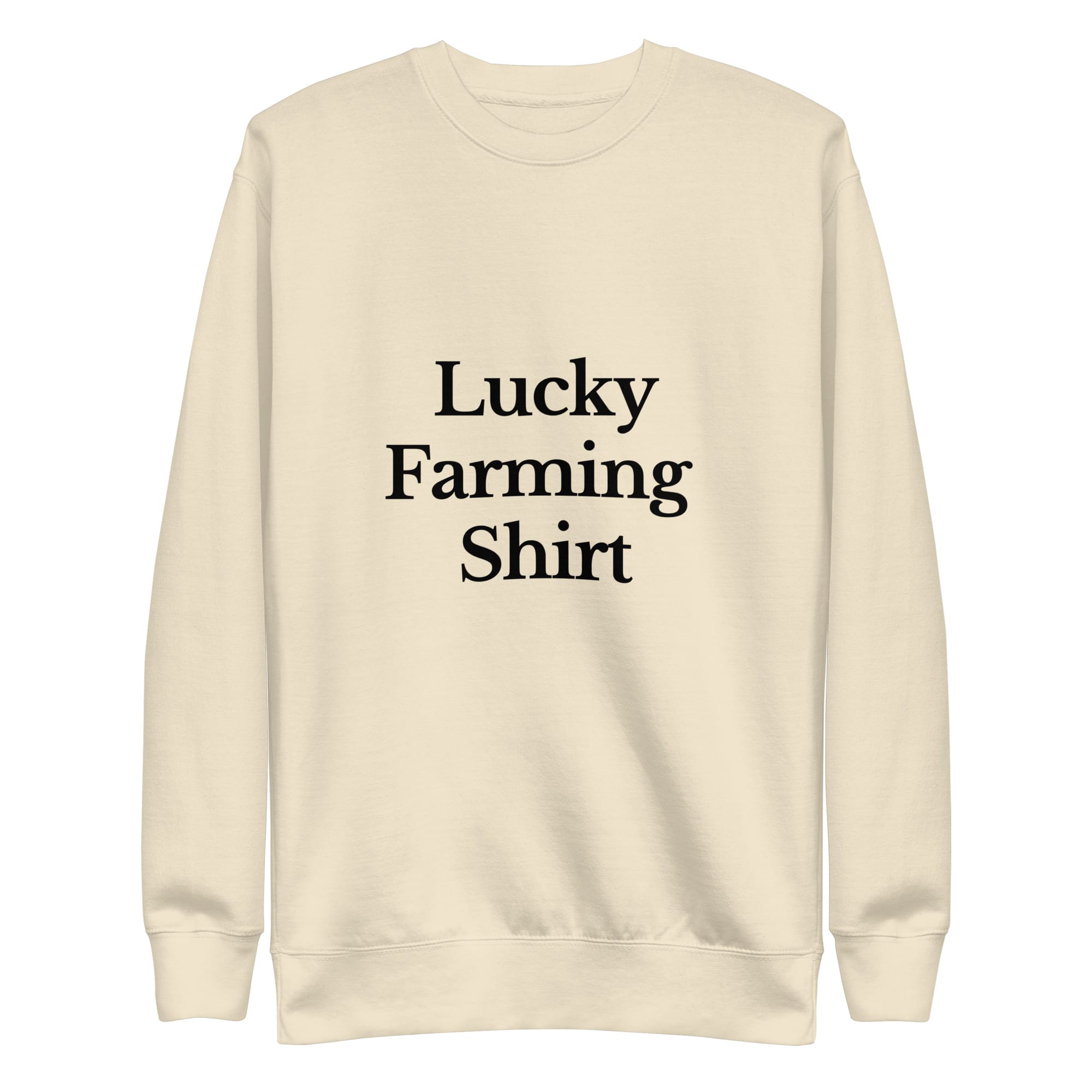 The Tractor Mugs Store Sweatshirt Bone / S LUCKY FARMING SHIRT | Unisex Premium Sweatshirt Quality Farmers Merch