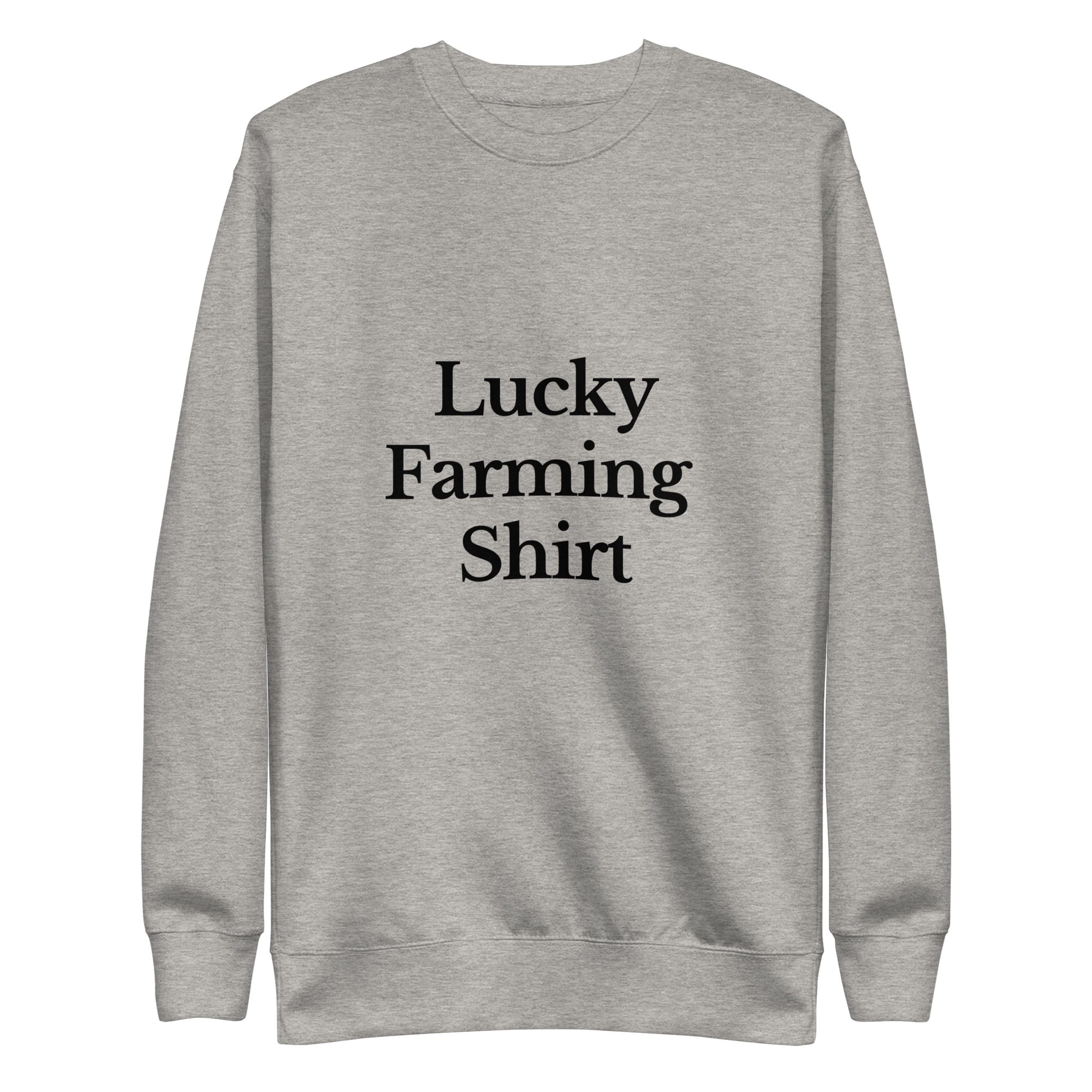 The Tractor Mugs Store Sweatshirt Carbon Grey / S LUCKY FARMING SHIRT | Unisex Premium Sweatshirt Quality Farmers Merch