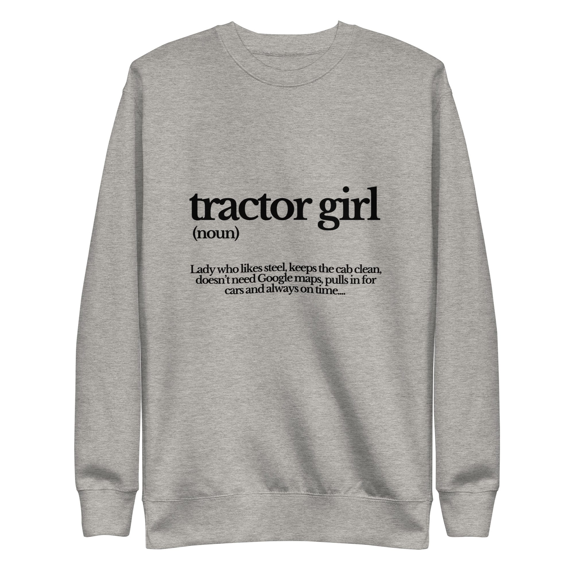 The Tractor Mugs Store Sweatshirt Carbon Grey / S TRACTOR GIRL | Unisex Premium Sweatshirt Quality Farmers Merch