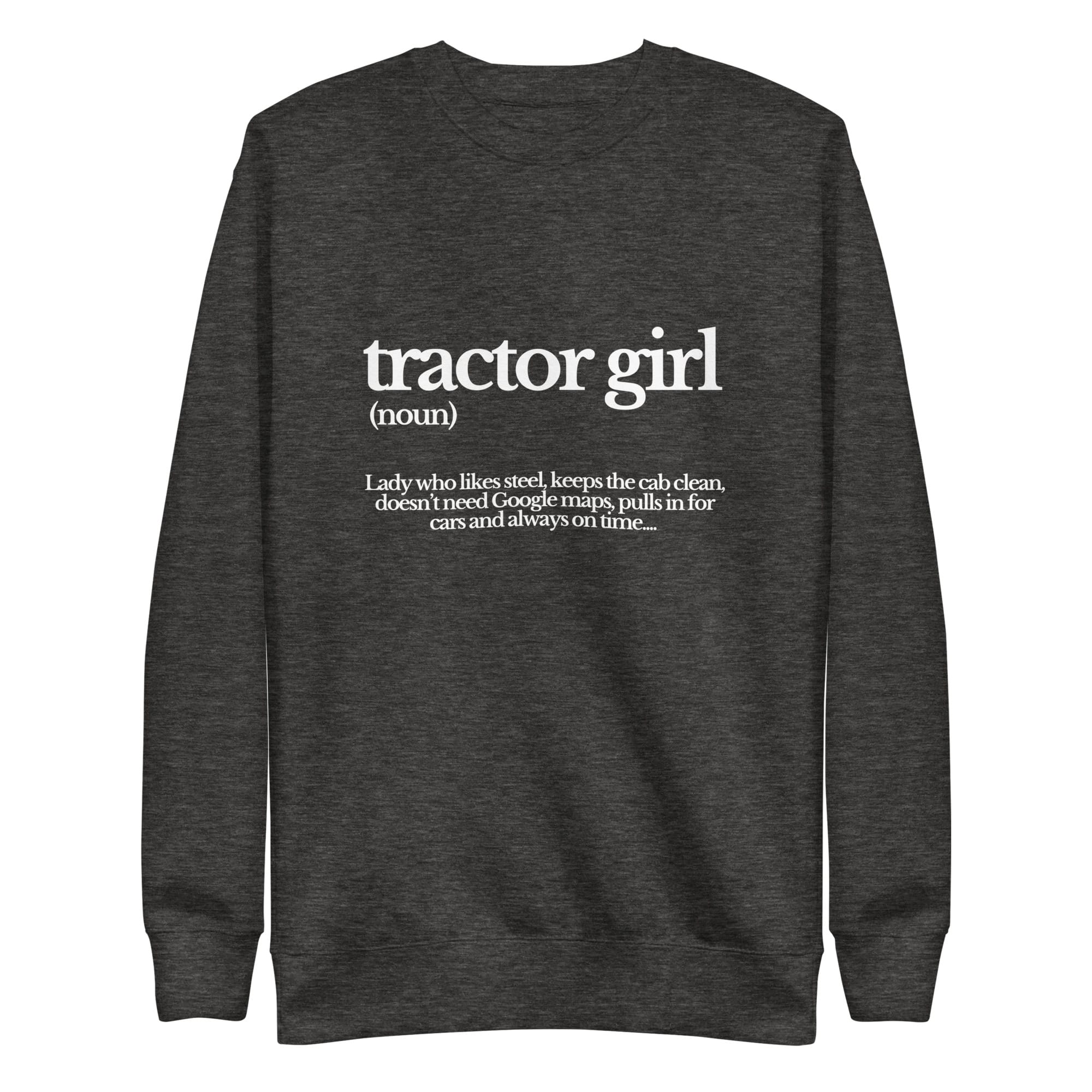 The Tractor Mugs Store Sweatshirt Charcoal Heather / S TRACTOR GIRL | Unisex Premium Sweatshirt Quality Farmers Merch