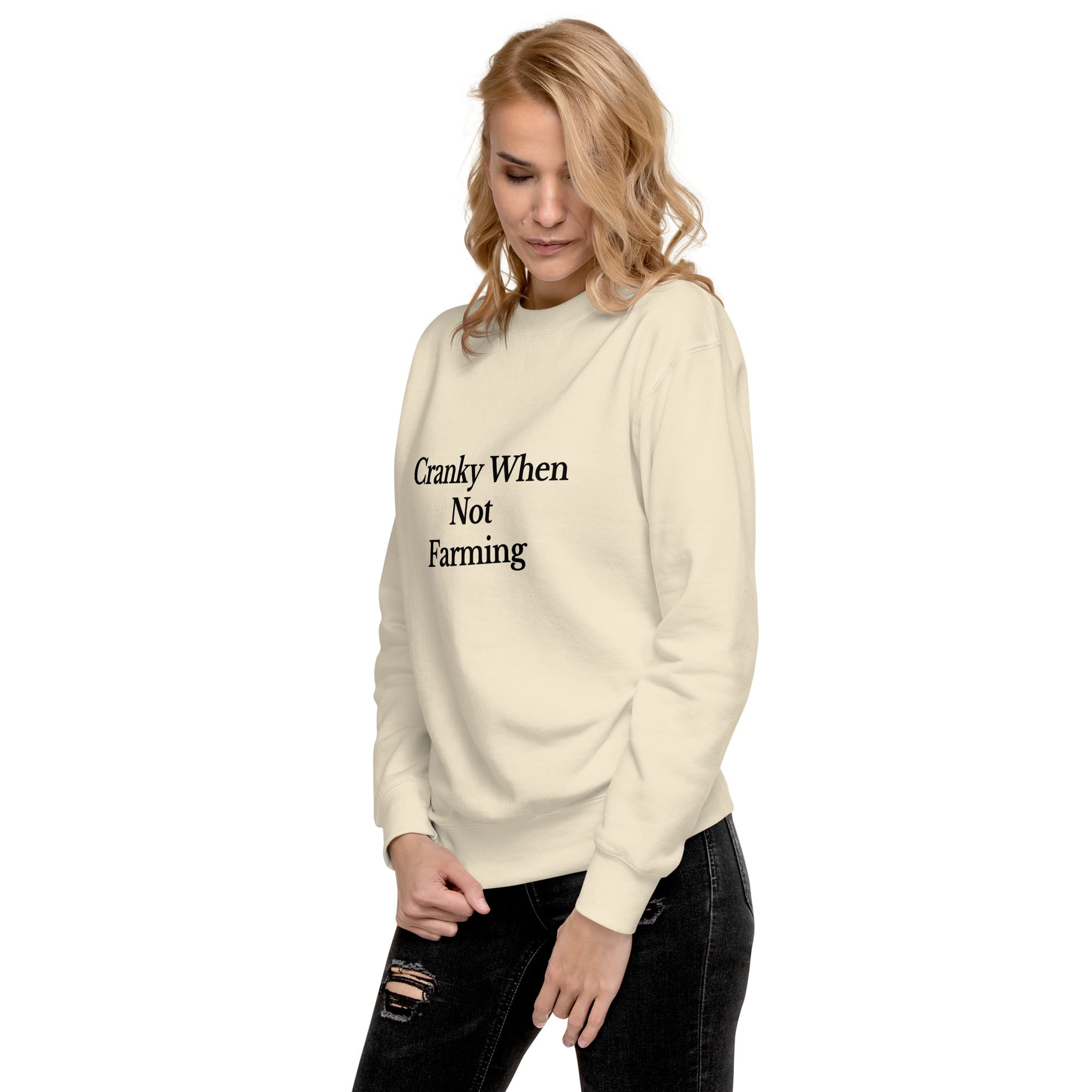 The Tractor Mugs Store Sweatshirt CRANKY WHEN NOT FARMING | Unisex Premium Sweatshirt Quality Farmers Merch