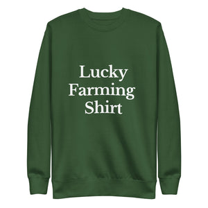 The Tractor Mugs Store Sweatshirt Forest Green / S LUCKY FARMING SHIRT | Unisex Premium Sweatshirt Quality Farmers Merch