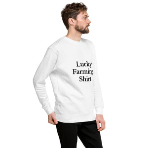 The Tractor Mugs Store Sweatshirt LUCKY FARMING SHIRT | Unisex Premium Sweatshirt Quality Farmers Merch