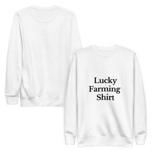 The Tractor Mugs Store Sweatshirt LUCKY FARMING SHIRT | Unisex Premium Sweatshirt Quality Farmers Merch