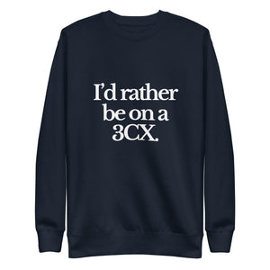 The Tractor Mugs Store Sweatshirt Navy Blazer / S I'D RATHER BE ON A 3CX | Unisex Premium Sweatshirt Quality Farmers Merch