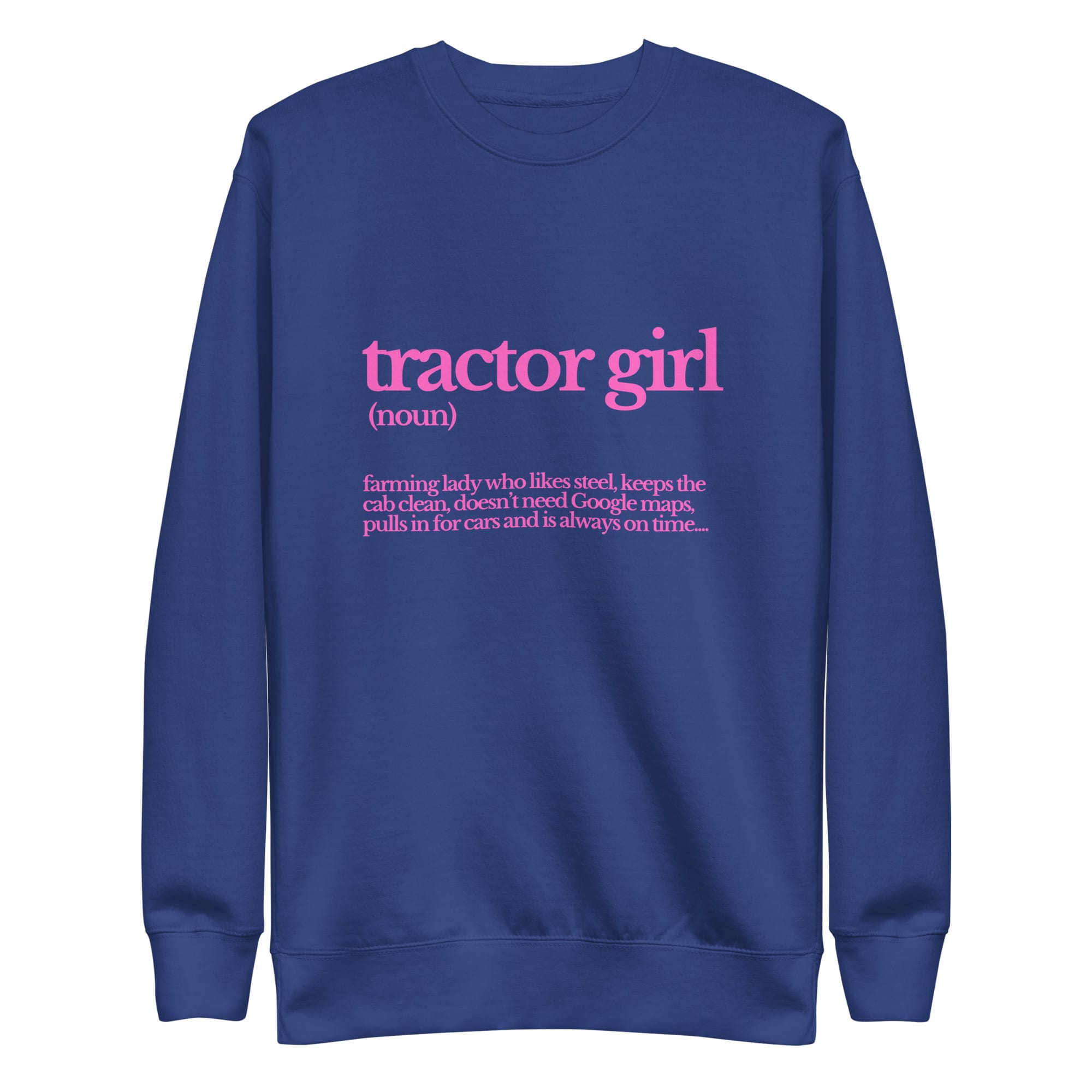 The Tractor Mugs Store Sweatshirt Team Royal / S TRACTOR GIRL | Unisex Premium Sweatshirt Quality Farmers Merch