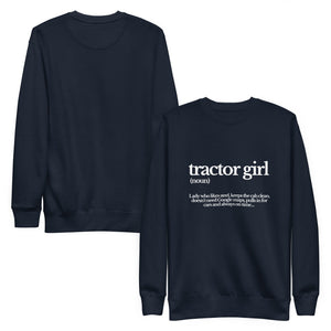 The Tractor Mugs Store Sweatshirt TRACTOR GIRL | Unisex Premium Sweatshirt Quality Farmers Merch