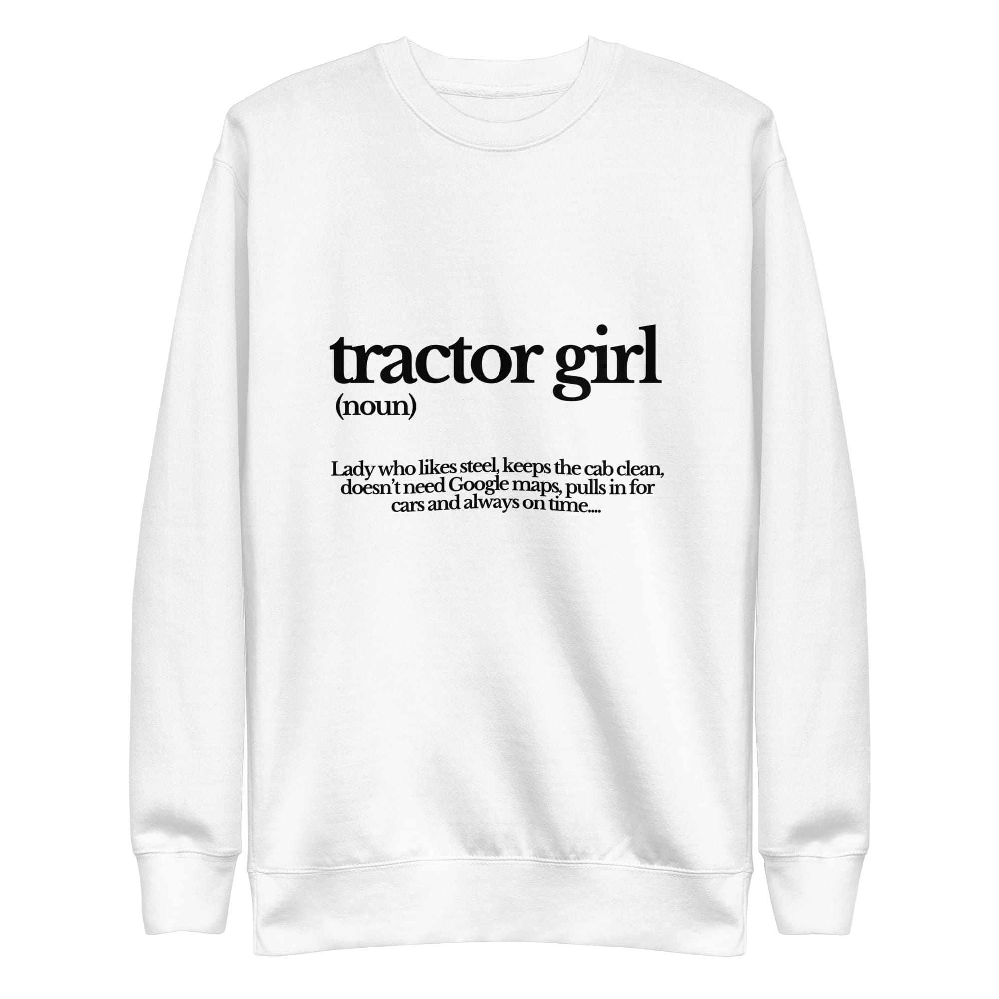 The Tractor Mugs Store Sweatshirt White / S TRACTOR GIRL | Unisex Premium Sweatshirt Quality Farmers Merch