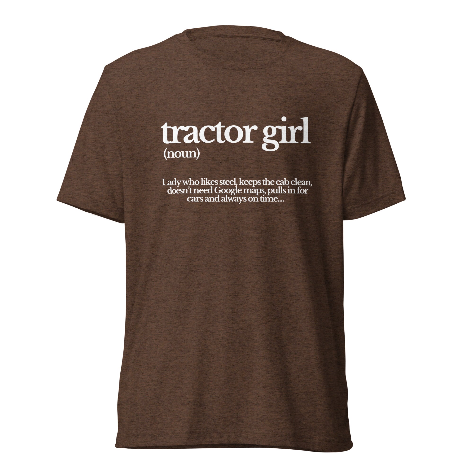 The Tractor Mugs Store T-Shirt Brown Triblend / XS TRACTOR GIRL | T-shirt Quality Farmers Merch