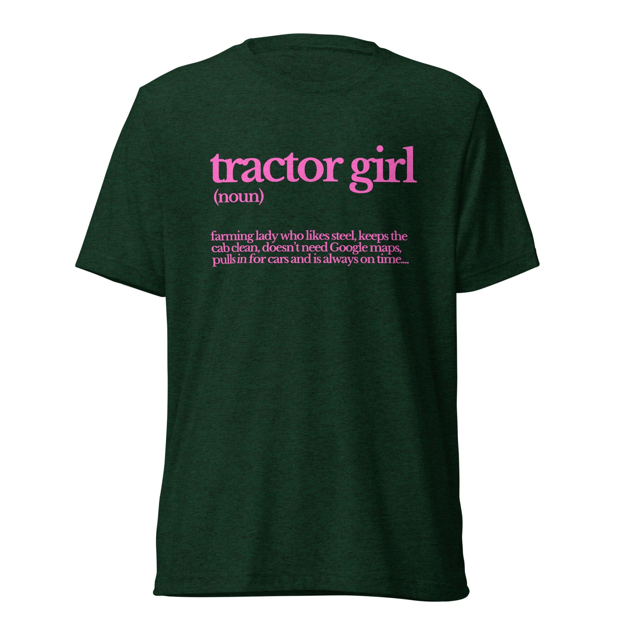 The Tractor Mugs Store T-Shirt Emerald Triblend / XS TRACTOR GIRL | T-shirt Quality Farmers Merch