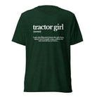 The Tractor Mugs Store T-Shirt Emerald Triblend / XS TRACTOR GIRL | T-shirt Quality Farmers Merch