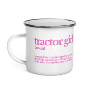 The Tractor Mugs Store TRACTOR GIRL | Enamel Mug Quality Farmers Merch