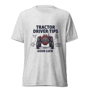 The Tractor Mugs Store White Fleck Triblend / XS Tractor Driver Tips | Short Sleeve T-Shirt Quality Farmers Merch