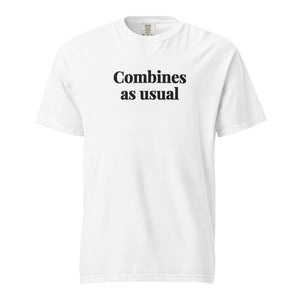 The Tractor Mugs Store White / S Combines as Usual | Unisex Premium T-shirt Quality Farmers Merch