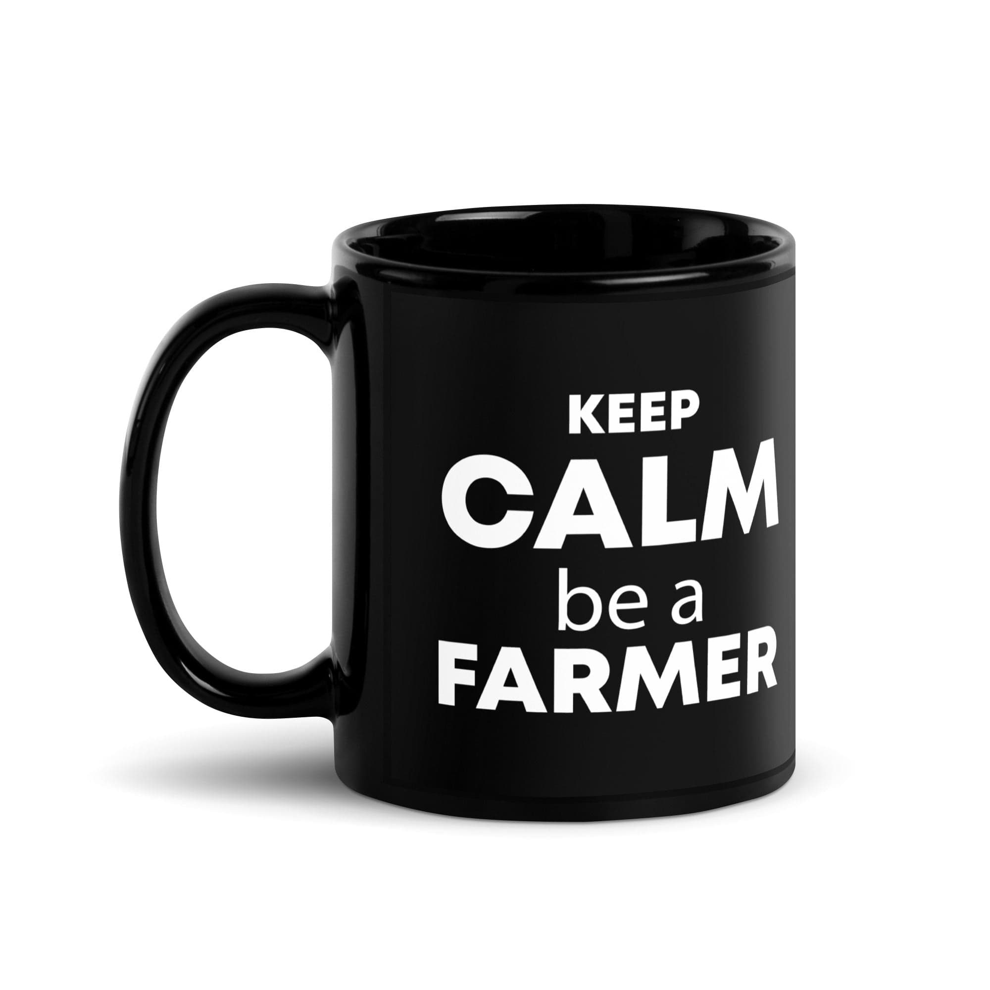 The Tractors Mugs Store 11 oz KEEP CALM be a FARMER Black Glossy Mug Quality Farmers Merch