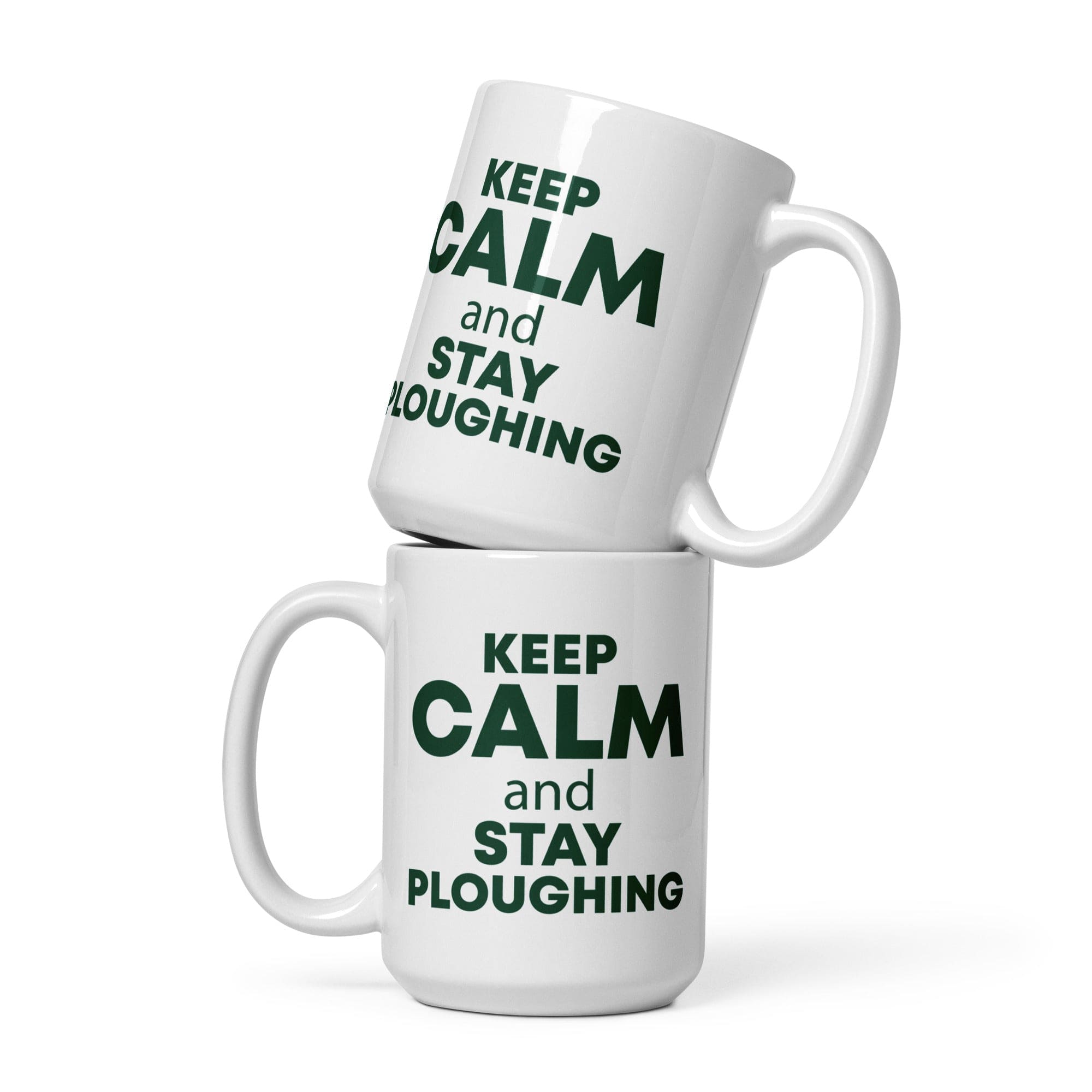 The Tractors Mugs Store 15 oz KEEP CALM and STAY PLOUGHING  White glossy mug Quality Farmers Merch