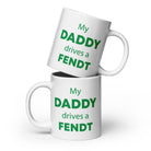 The Tractors Mugs Store 20 oz My Daddy Drives a Fendt  White glossy mug Quality Farmers Merch