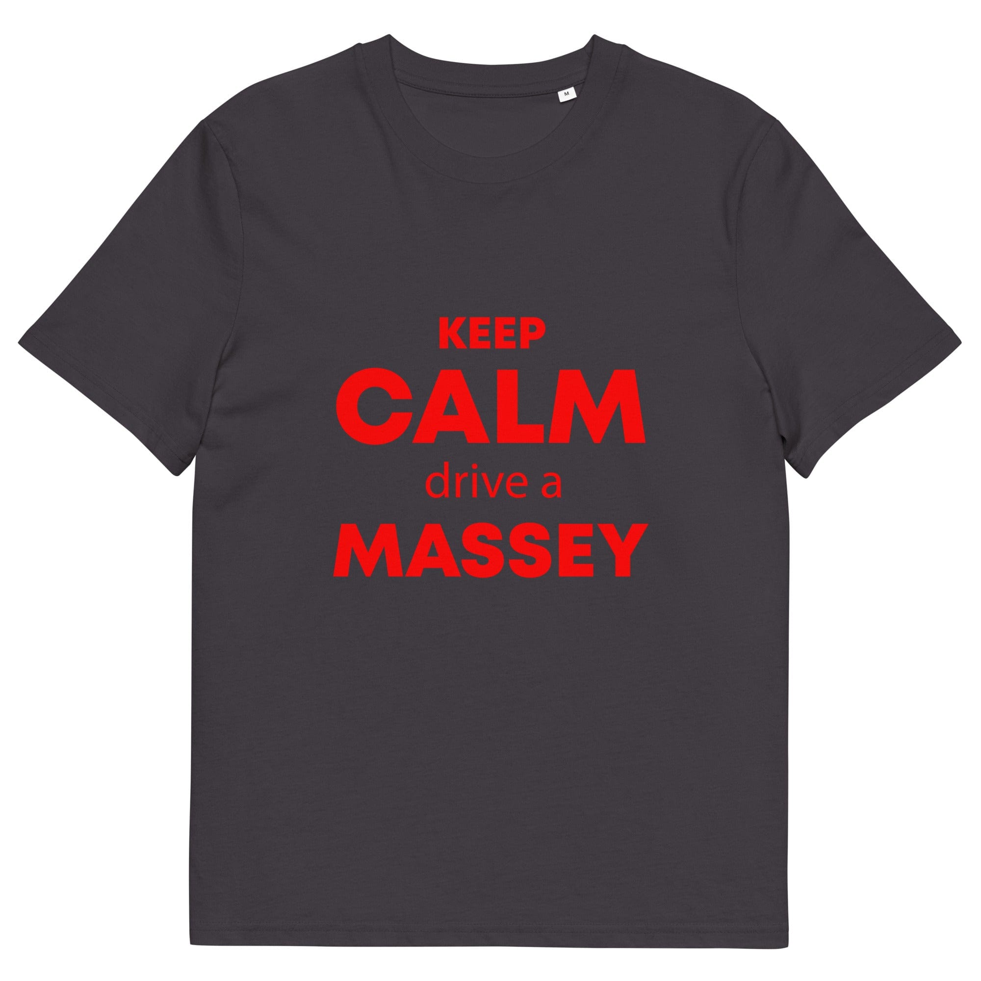 The Tractors Mugs Store Anthracite / S KEEP CALM drive a MASSEY Unisex organic cotton t-shirt Quality Farmers Merch