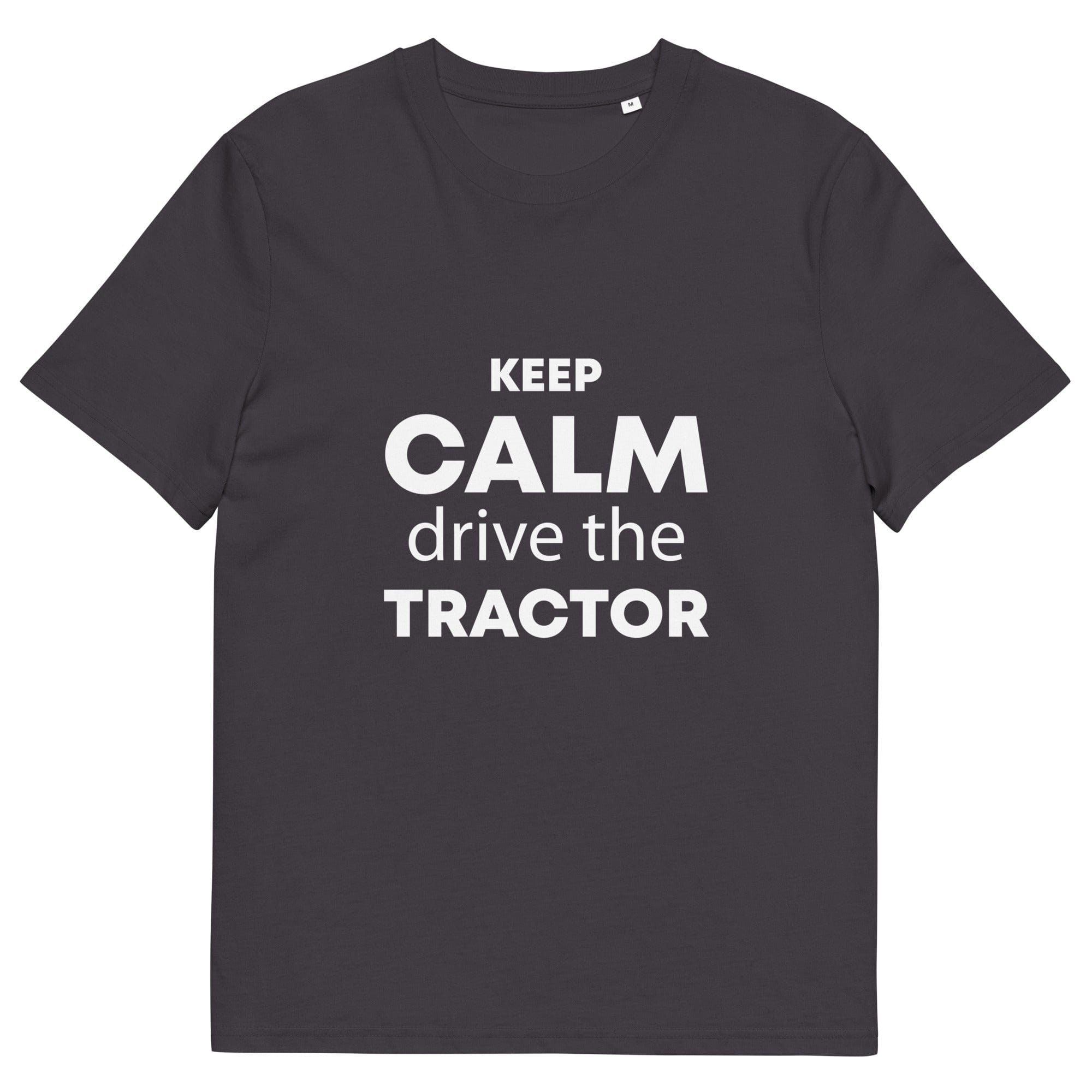 The Tractors Mugs Store Anthracite / S KEEP CALM drive the TRACTOR Unisex organic cotton t-shirt Quality Farmers Merch