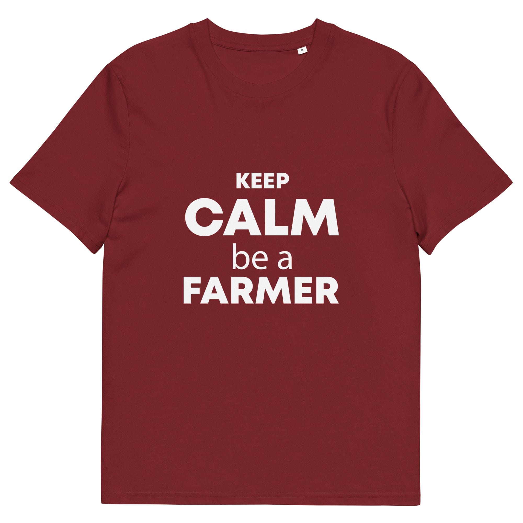 The Tractors Mugs Store Burgundy / S KEEP CALM be a FARMER Unisex organic cotton t-shirt Quality Farmers Merch