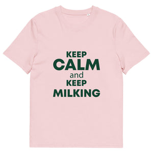 The Tractors Mugs Store Cotton Pink / S KEEP CALM and KEEP MILKING Unisex organic cotton t-shirt Quality Farmers Merch