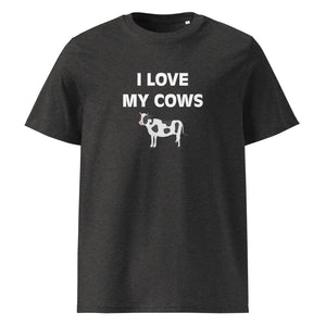 The Tractors Mugs Store Dark Heather Grey / S I LOVE MY COWS Unisex organic cotton t-shirt Quality Farmers Merch