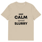 The Tractors Mugs Store Desert Dust / S KEEP CALM spread SLURRY Unisex organic cotton t-shirt Quality Farmers Merch