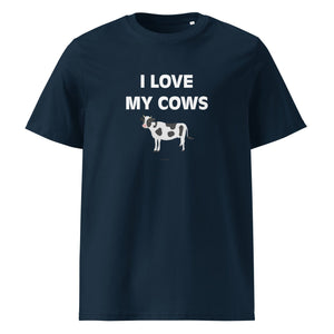The Tractors Mugs Store French Navy / S I LOVE MY COWS Unisex organic cotton t-shirt Quality Farmers Merch