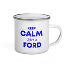 The Tractors Mugs Store KEEP CALM drive a FORD Enamel Mug Quality Farmers Merch