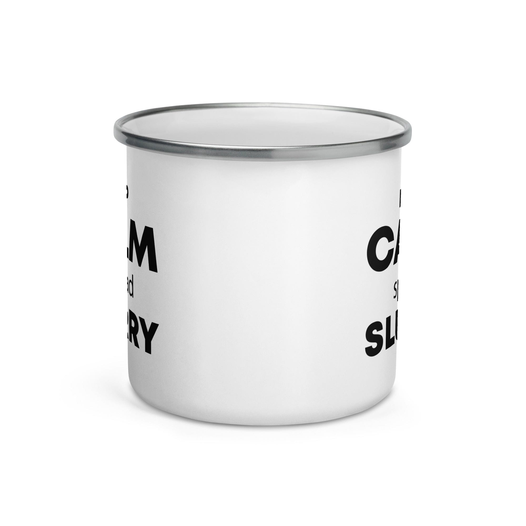 The Tractors Mugs Store KEEP CALM spread SLURRY Enamel Mug Quality Farmers Merch